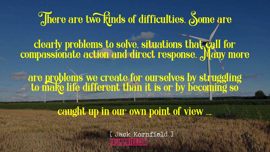 Last Sight quotes by Jack Kornfield