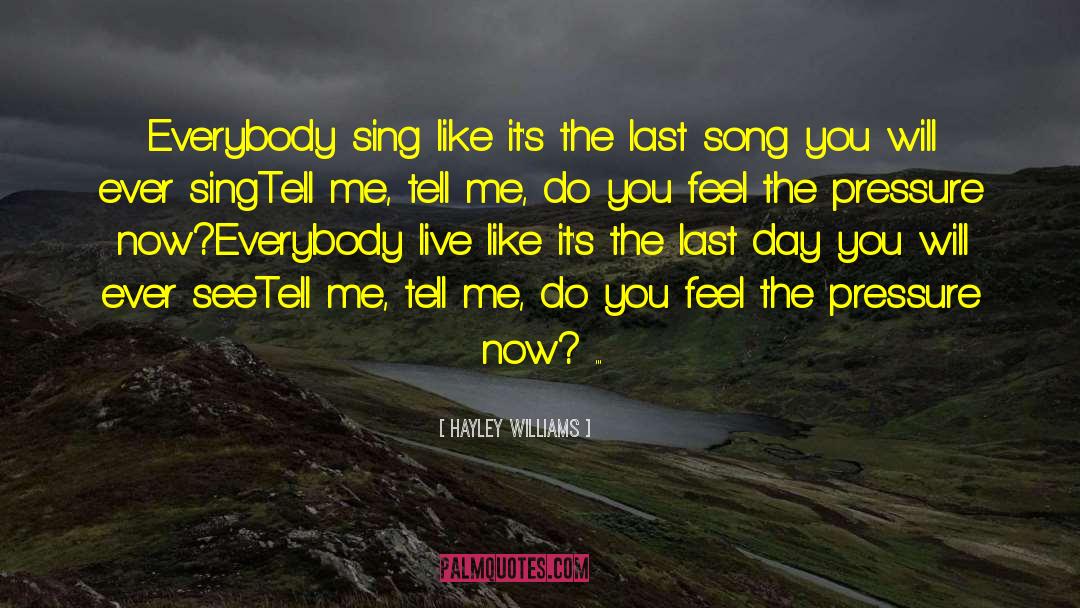 Last Song quotes by Hayley Williams