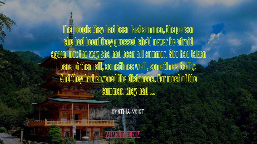 Last Summer quotes by Cynthia Voigt