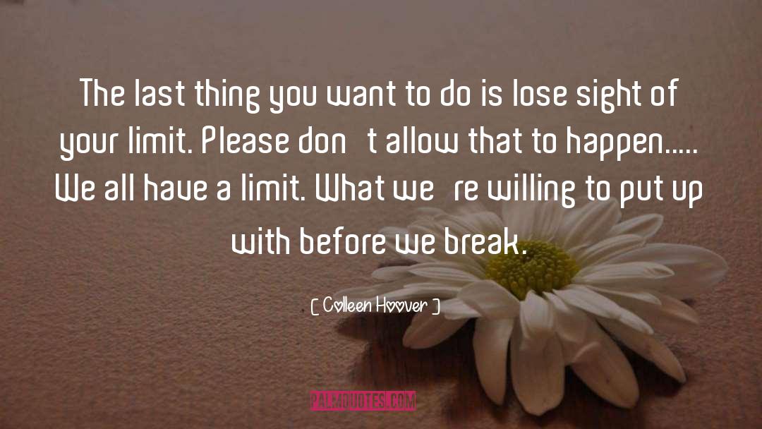 Last Thing quotes by Colleen Hoover