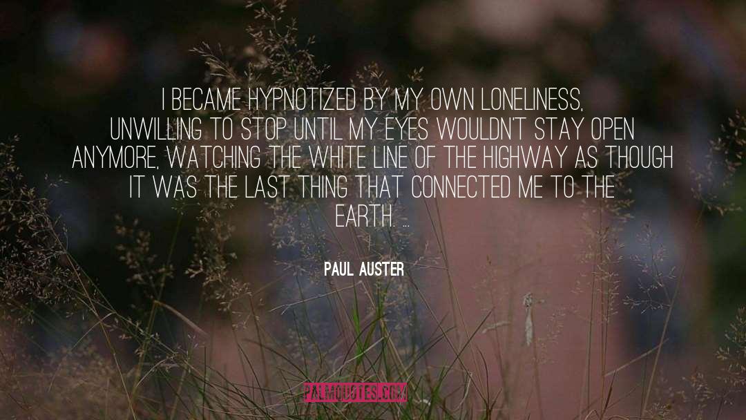 Last Thing quotes by Paul Auster