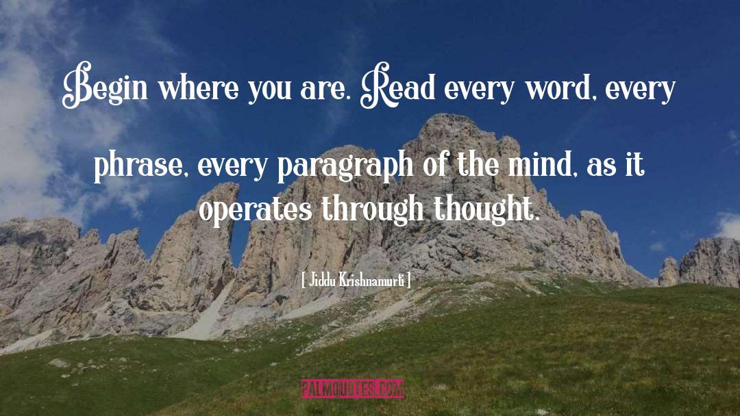 Last Thought quotes by Jiddu Krishnamurti