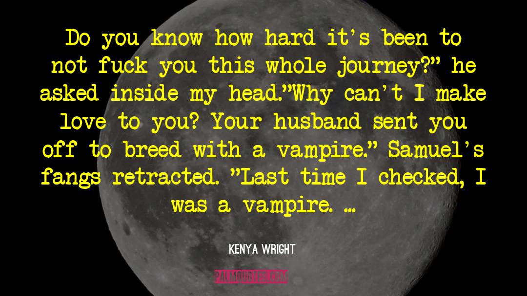 Last Wish quotes by Kenya Wright