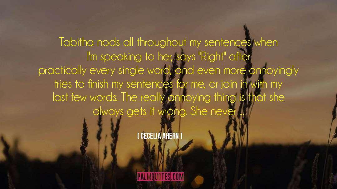 Last Words quotes by Cecelia Ahern