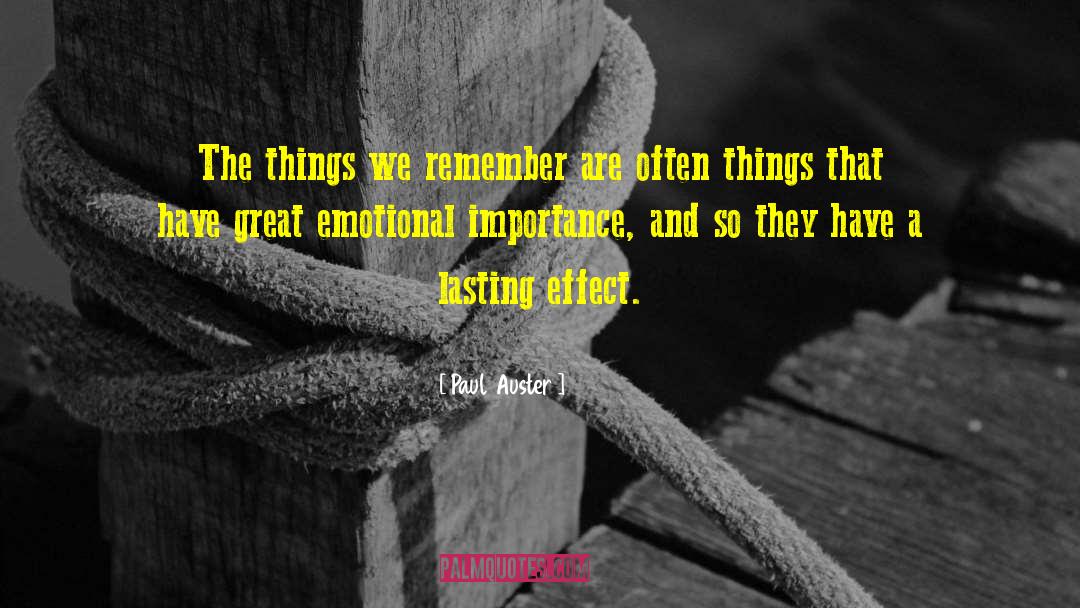 Lasting Effect quotes by Paul Auster