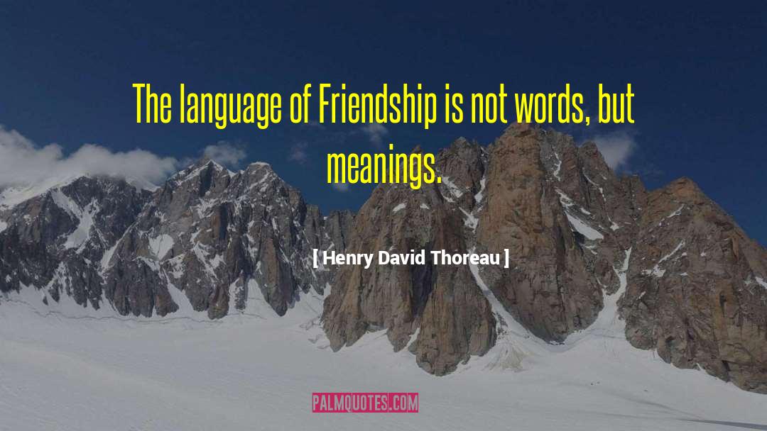 Lasting Friendship quotes by Henry David Thoreau