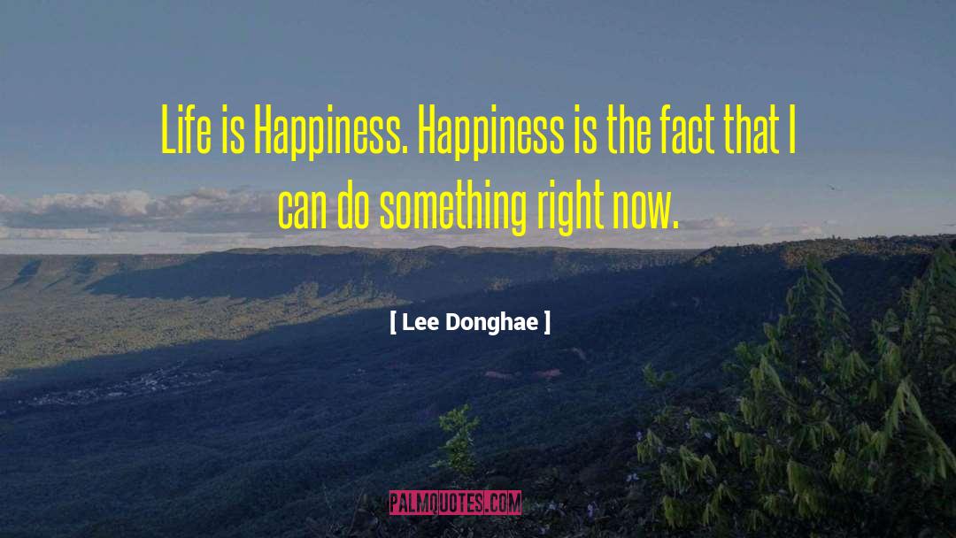 Lasting Happiness quotes by Lee Donghae