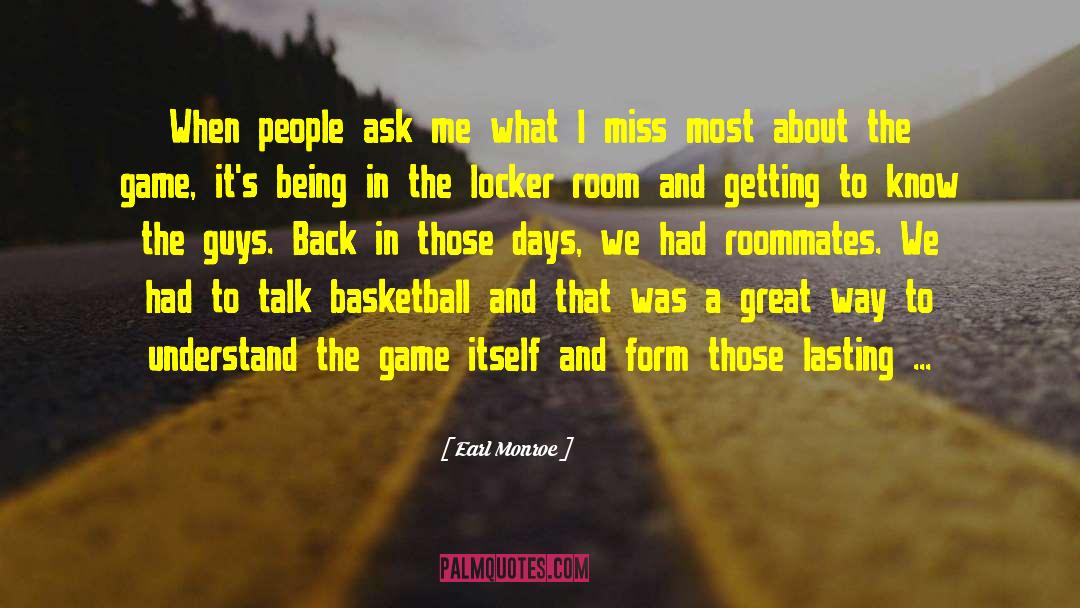 Lasting Impressions quotes by Earl Monroe