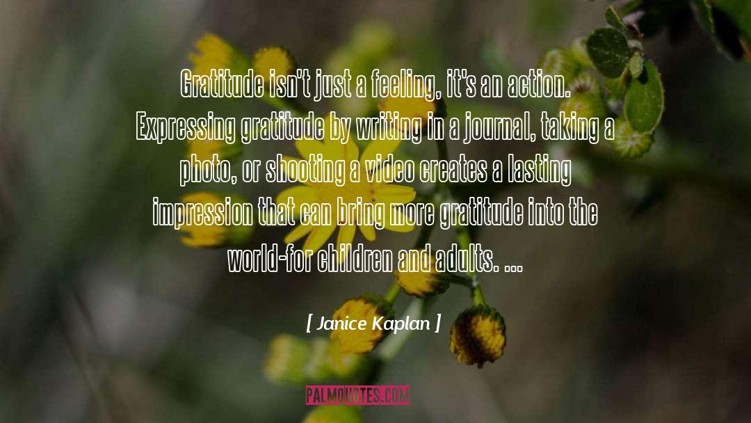 Lasting Impressions quotes by Janice Kaplan