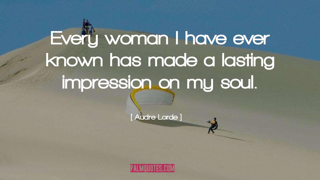 Lasting Impressions quotes by Audre Lorde