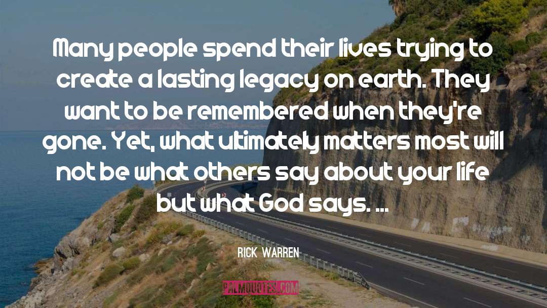 Lasting Legacy quotes by Rick Warren