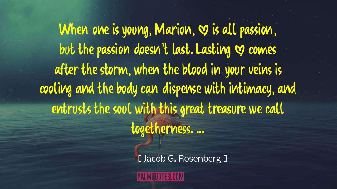 Lasting Love quotes by Jacob G. Rosenberg
