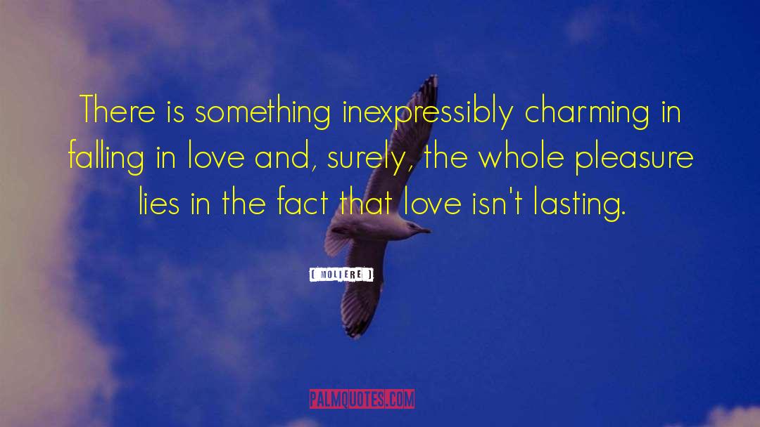 Lasting Love quotes by Moliere