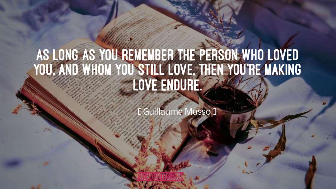 Lasting Love quotes by Guillaume Musso