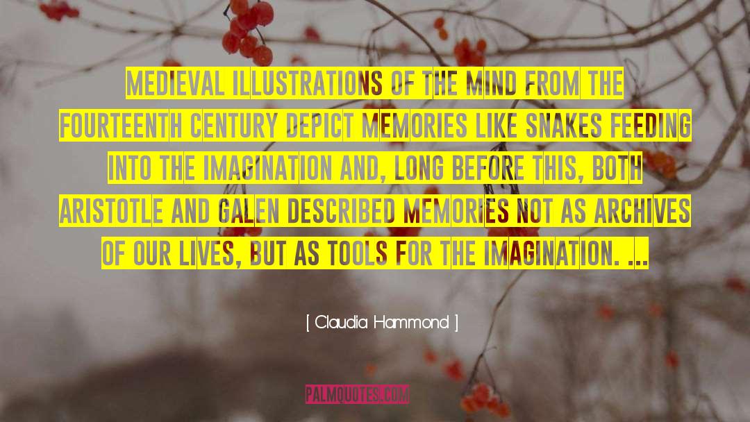 Lasting Memories quotes by Claudia Hammond