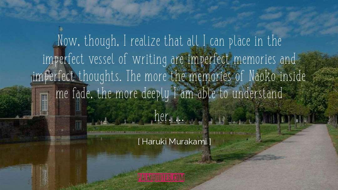 Lasting Memories quotes by Haruki Murakami