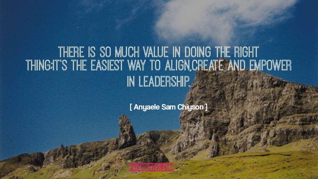 Lasting Value quotes by Anyaele Sam Chiyson