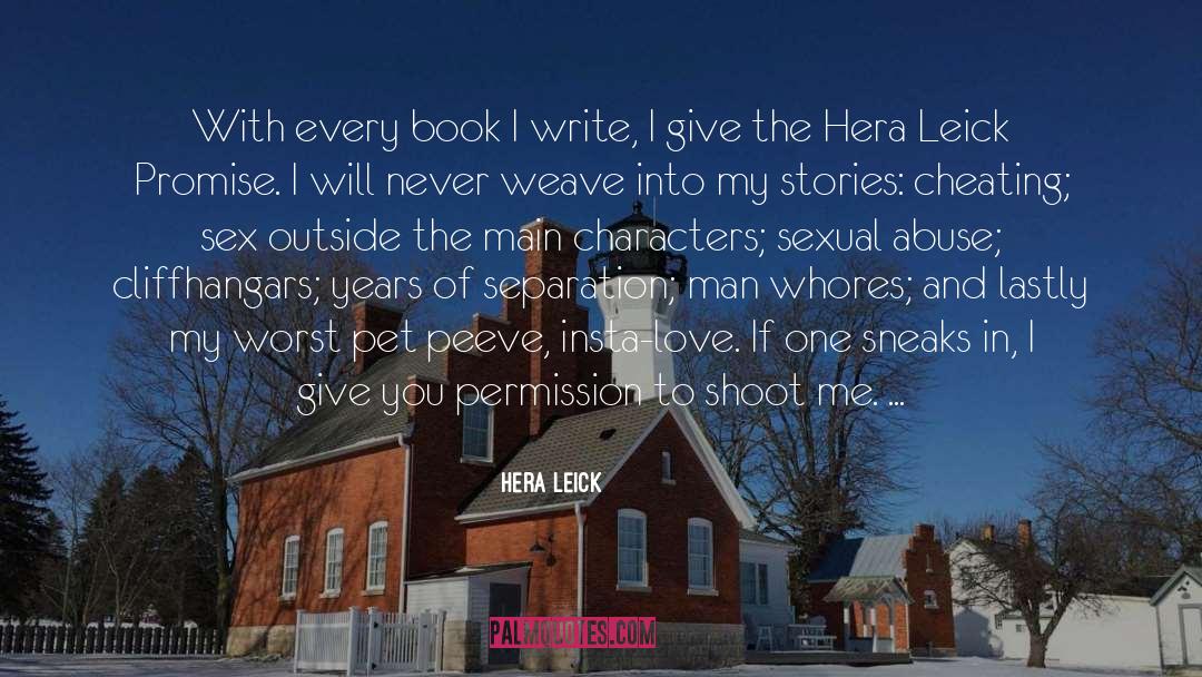 Lastly quotes by Hera Leick