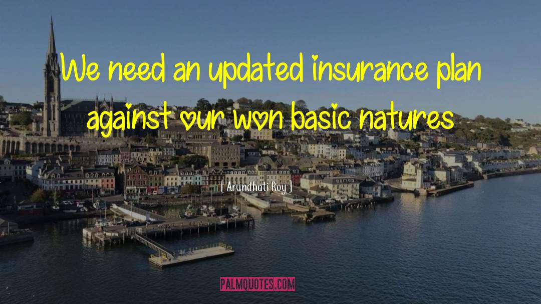 Lastrapes Insurance quotes by Arundhati Roy
