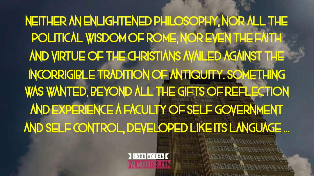 Late Antiquity Rome quotes by Lord Acton