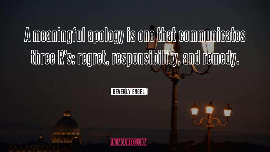 Late Apology quotes by Beverly Engel