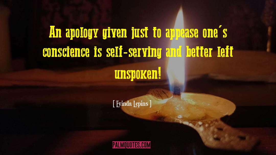 Late Apology quotes by Evinda Lepins