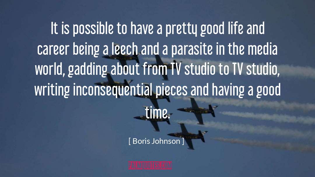 Late Career quotes by Boris Johnson