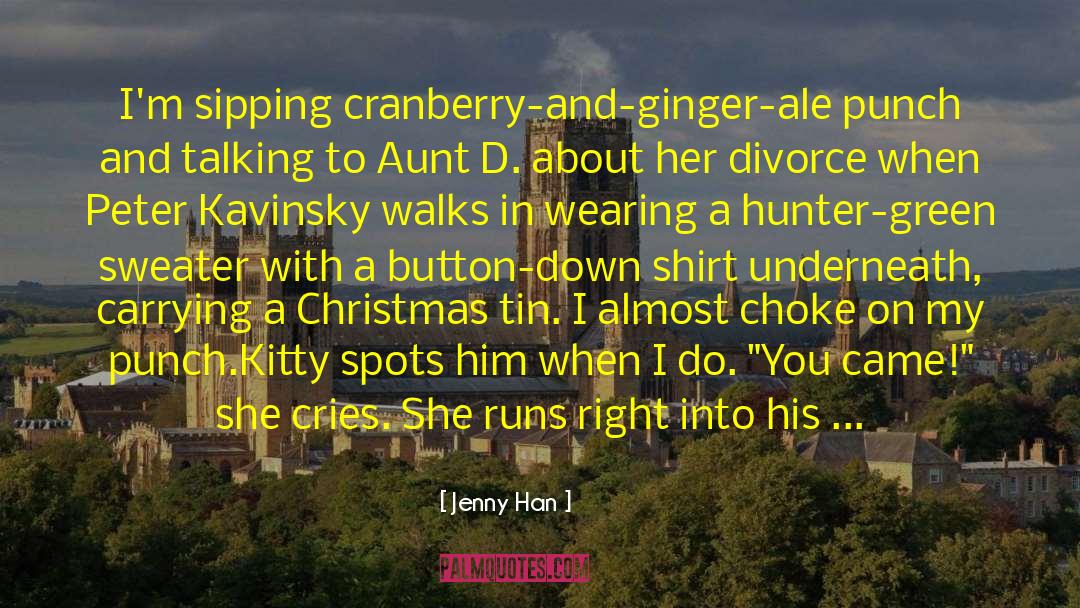 Late Christmas Shopping quotes by Jenny Han