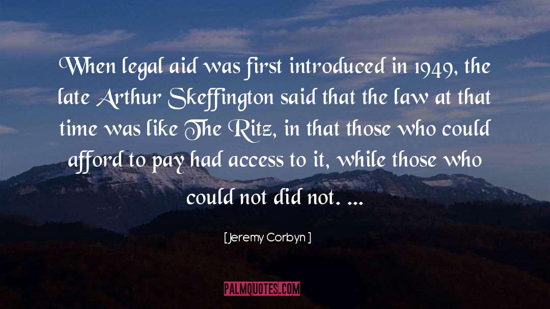 Late Fame quotes by Jeremy Corbyn