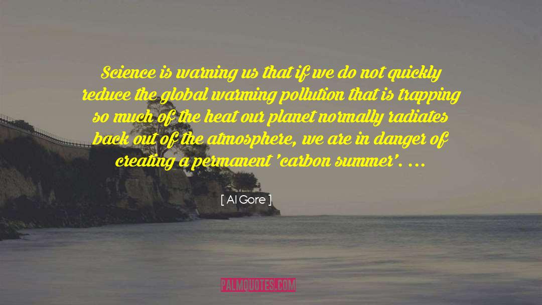 Late Summer quotes by Al Gore
