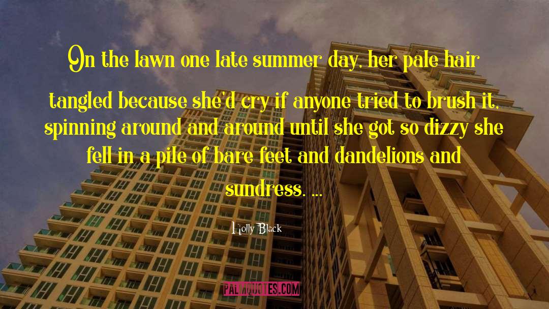 Late Summer quotes by Holly Black