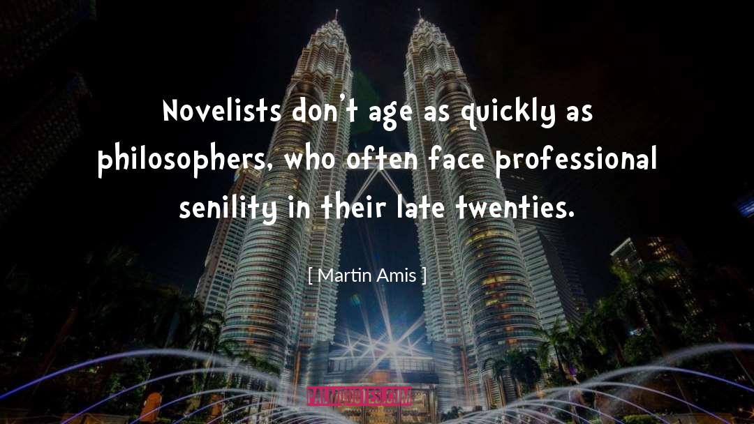Late Twenties quotes by Martin Amis