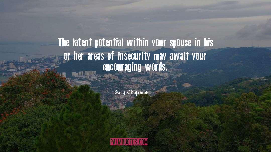 Latent quotes by Gary Chapman