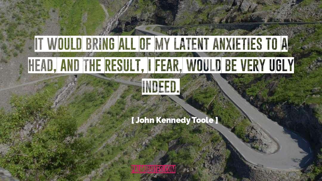 Latent quotes by John Kennedy Toole