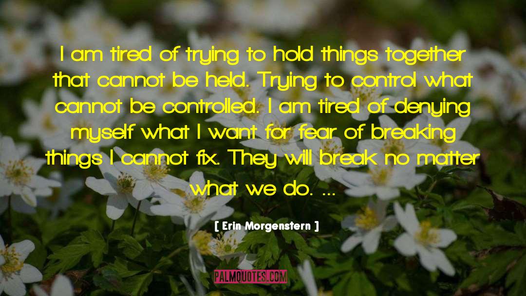 Later Life quotes by Erin Morgenstern