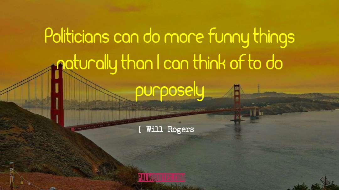 Latest Funny quotes by Will Rogers