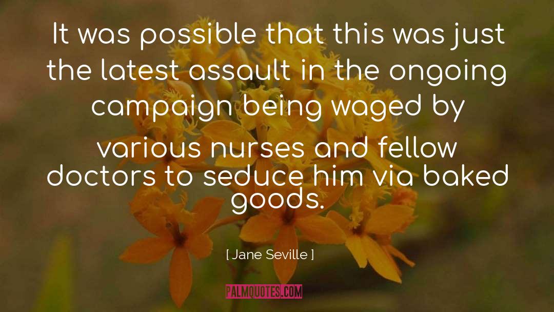 Latest quotes by Jane Seville