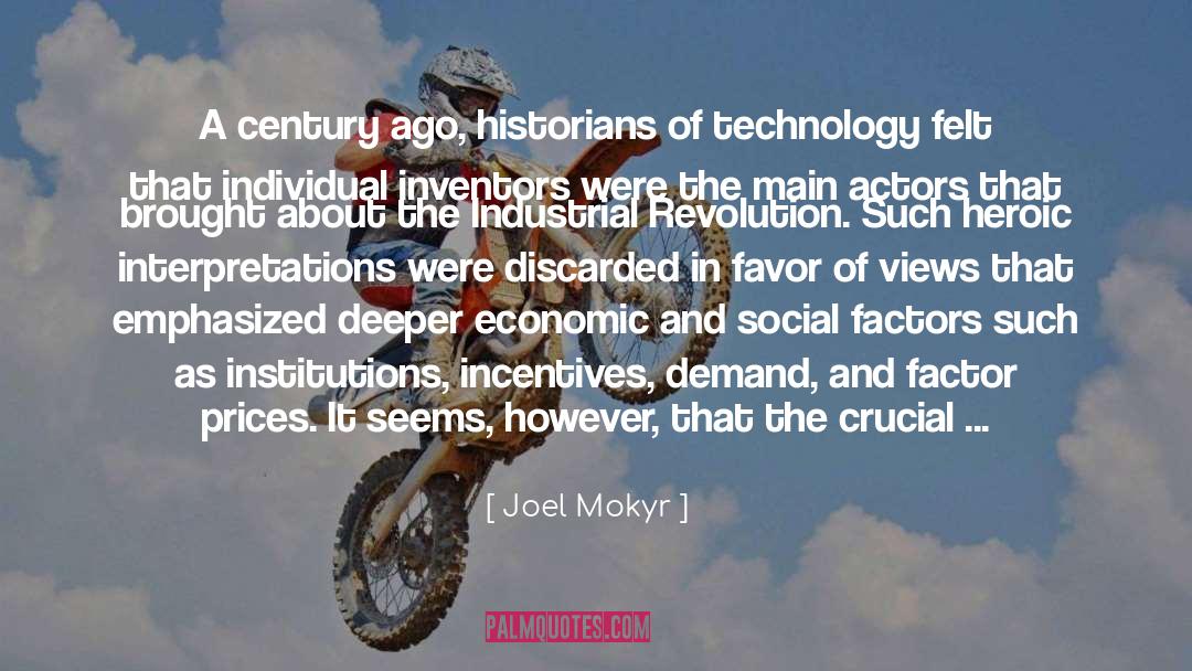 Latest Technology quotes by Joel Mokyr