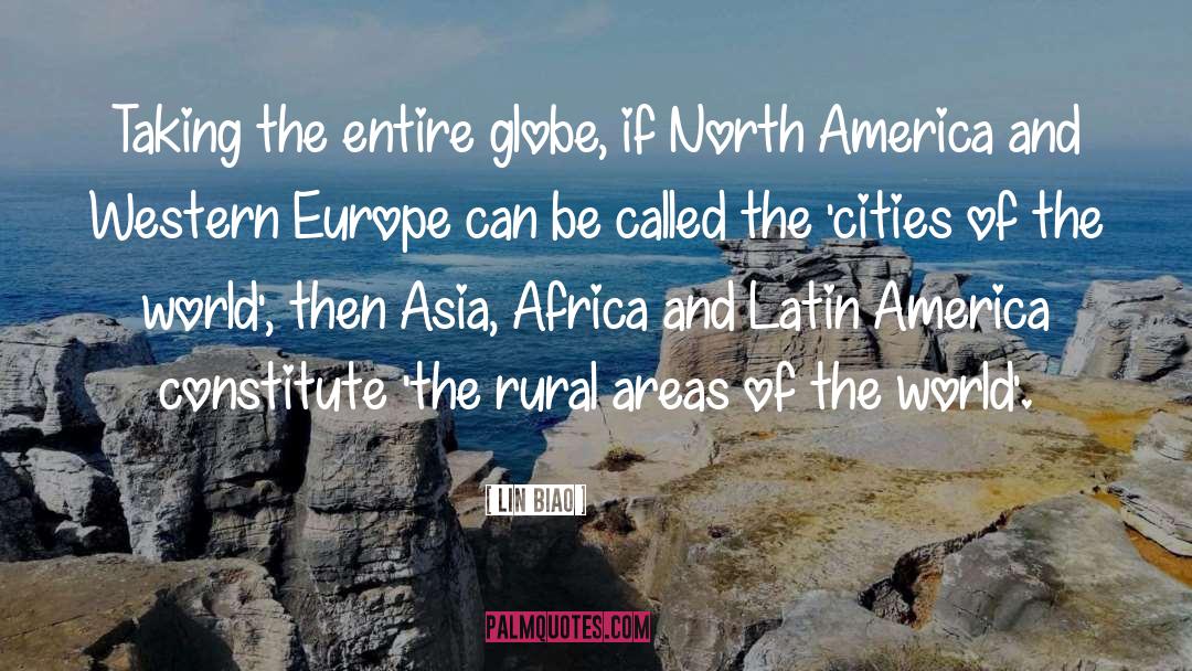 Latin America quotes by Lin Biao