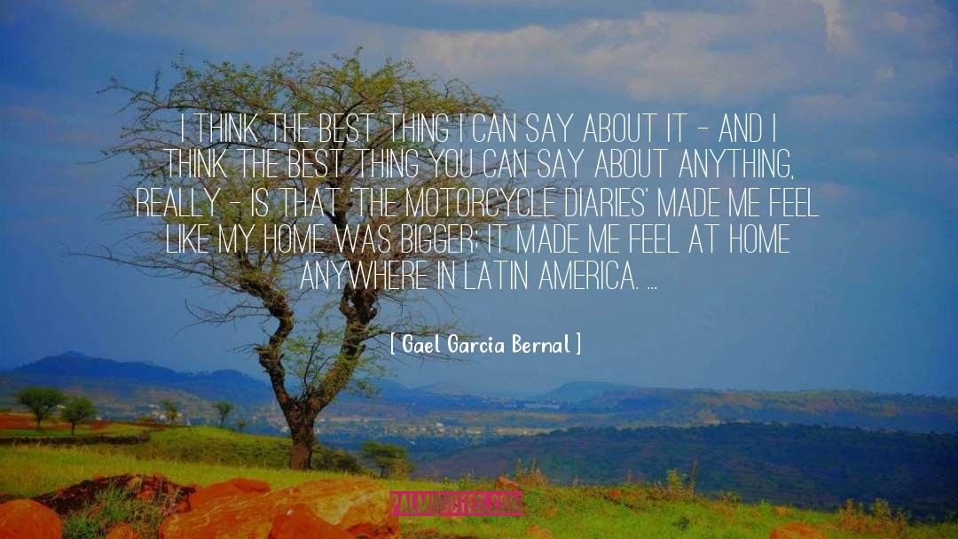 Latin America quotes by Gael Garcia Bernal