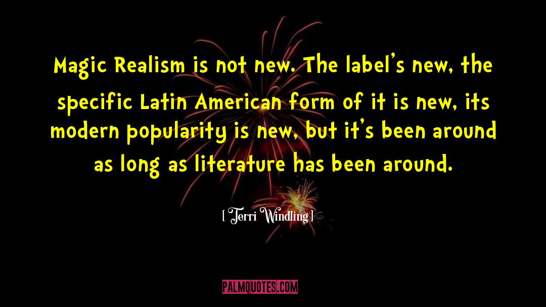 Latin American Authors quotes by Terri Windling