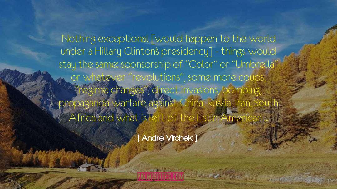 Latin American Authors quotes by Andre Vltchek