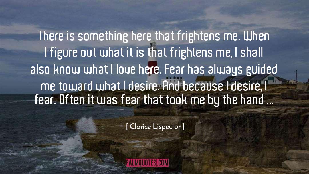Latin American Literature quotes by Clarice Lispector