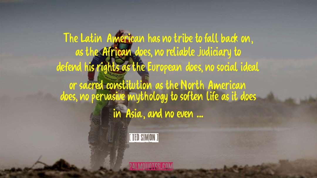 Latin American quotes by Ted Simon