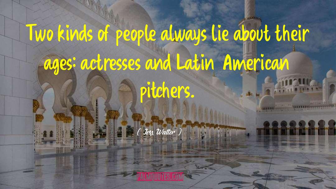 Latin American quotes by Jess Walter