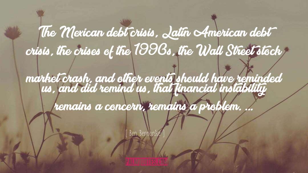 Latin American quotes by Ben Bernanke