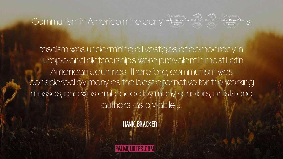 Latin American quotes by Hank Bracker