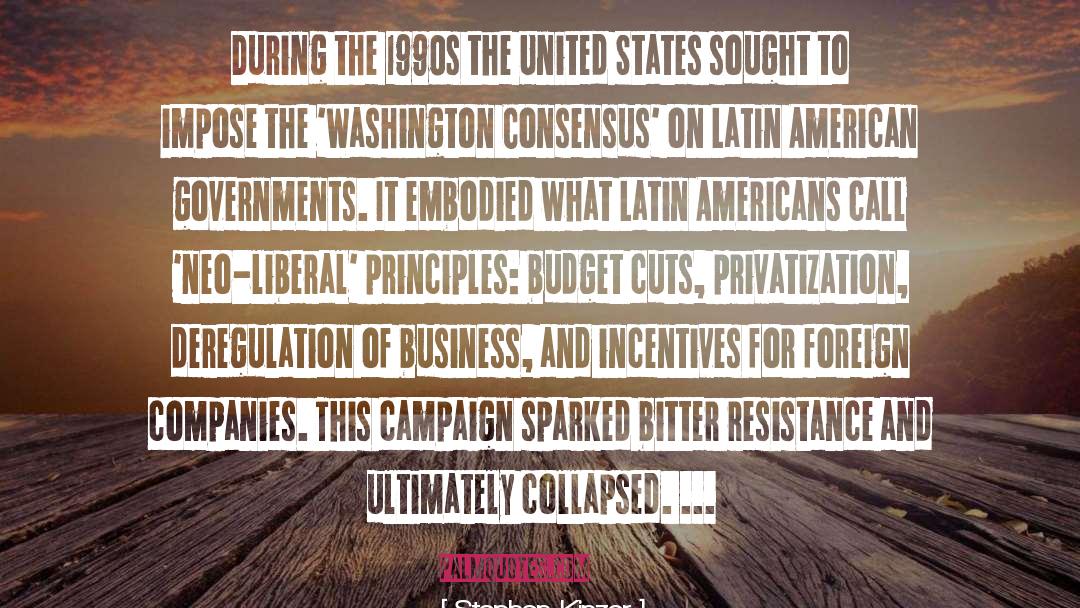 Latin American quotes by Stephen Kinzer
