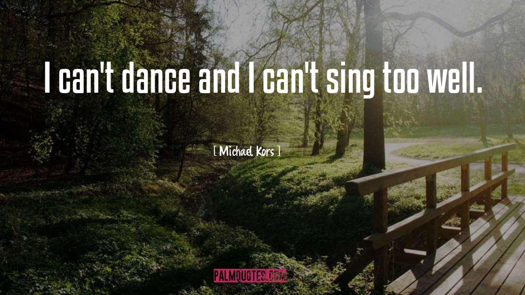 Latin Dance quotes by Michael Kors