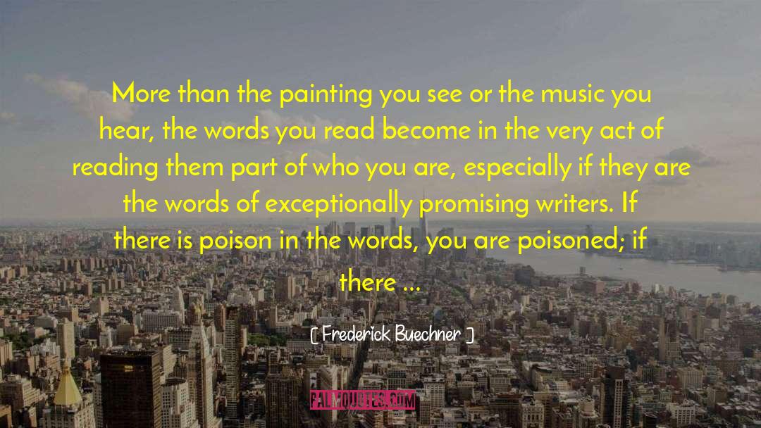 Latin Music quotes by Frederick Buechner